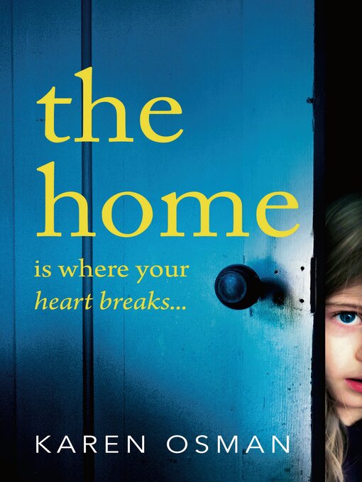 Title details for The Home by Karen Osman - Available